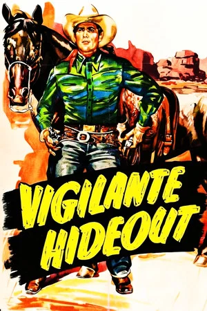 Постер: Vigilante Hideout