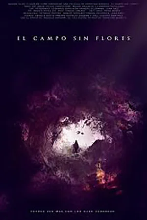 Постер: El Campo Sin Flores
