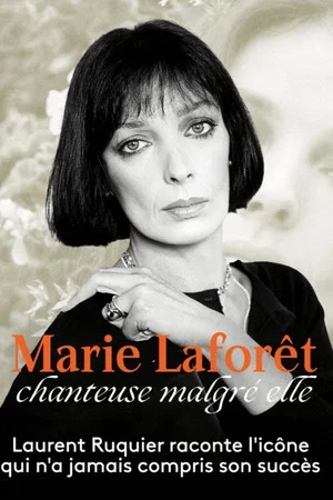 Постер: Marie Laforêt, chanteuse malgré elle