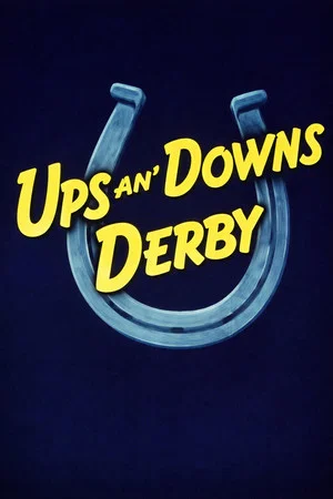Постер: Ups an' Downs Derby