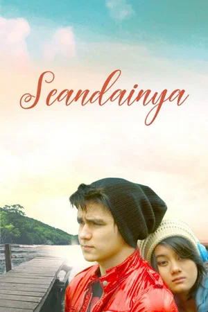 Постер: Seandainya
