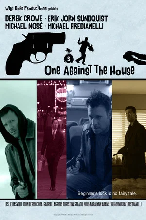 Постер: One Against the House
