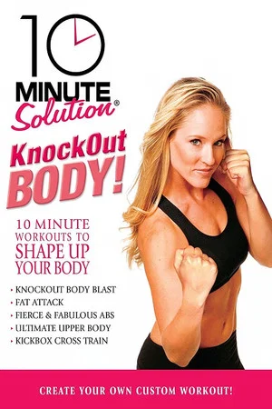 Постер: 10 Minute Solution: Knockout Body Workout