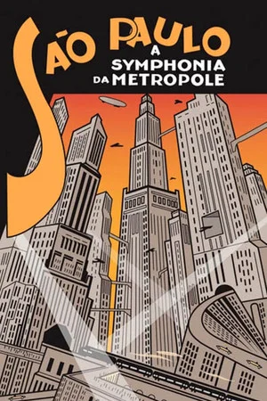 Постер: São Paulo, a Metropolitan Symphony