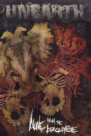 Постер: Unearth - Alive From the Apocalypse