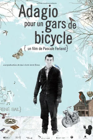 Постер: Adagio pour un gars de bicycle