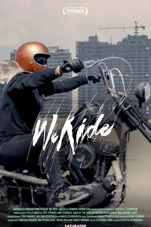 Постер: We Ride