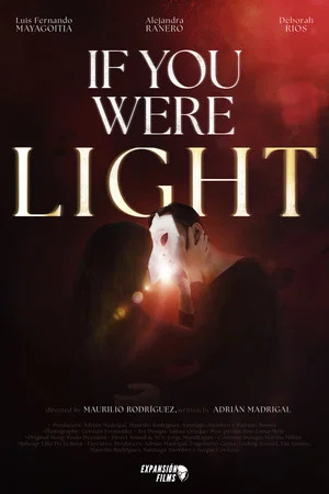 Постер: If You Were Light