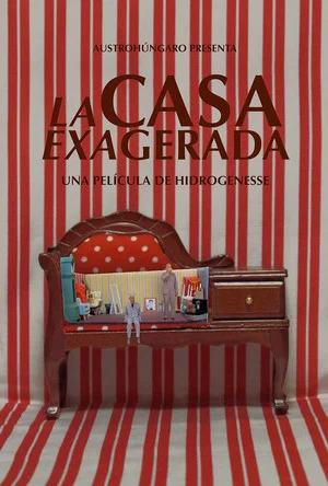 Постер: La casa exagerada