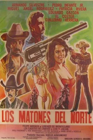 Постер: Los Matones Del Norte