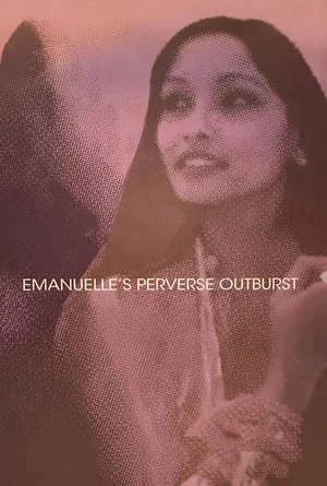 Постер: Emanuelle's Perverse Outburst