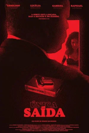 Постер: Unica Saída