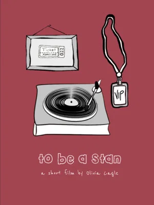 Постер: To Be A Stan