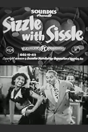 Постер: Sizzle with Sissle