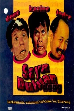 Постер: Saya Duluan Dong