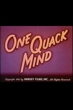 Постер: One Quack Mind