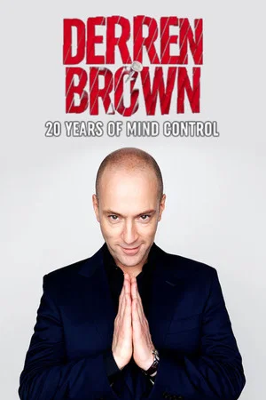 Постер: Derren Brown: 20 Years of Mind Control
