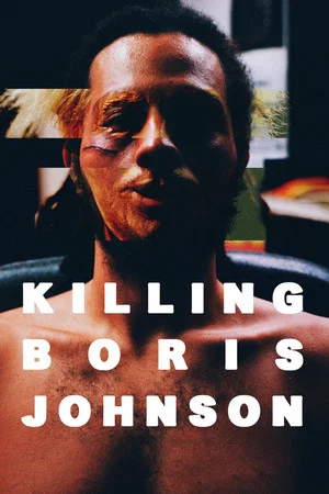 Постер: Killing Boris Johnson