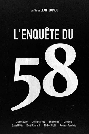 Постер: L'Enquête du 58