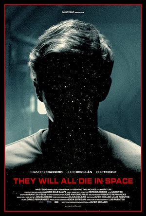 Постер: They Will All Die in Space