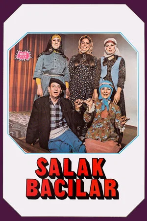 Постер: Salak Bacılar