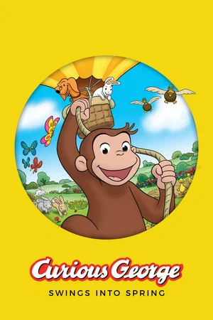 Постер: Curious George Swings into Spring