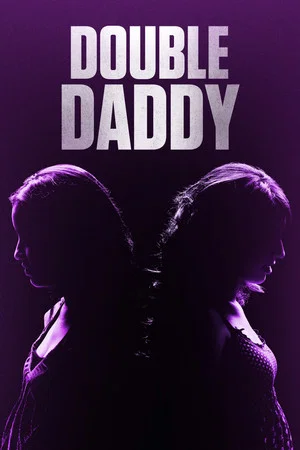 Постер: Double Daddy