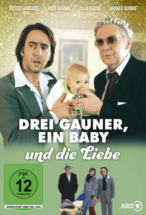 Постер: Drei Gauner, ein Baby und die Liebe