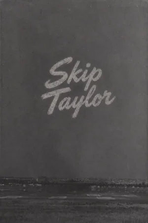 Постер: Skip Taylor
