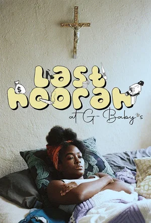 Постер: Last Hoorah at G-Baby's