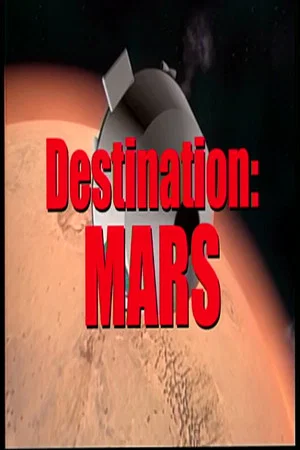 Постер: Destination: Mars
