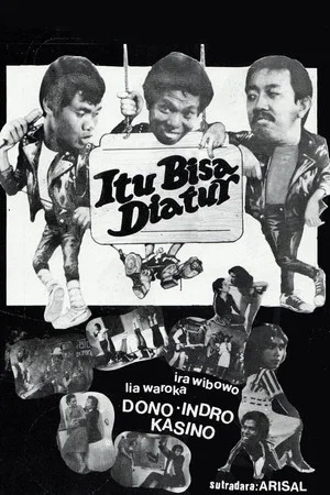Постер: Itu Bisa Diatur