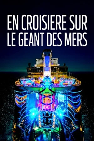 Постер: En croisière sur le géant des mers