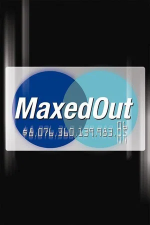 Постер: Maxed Out