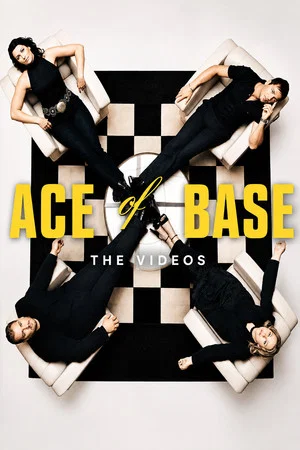Постер: Ace of Base The Videos