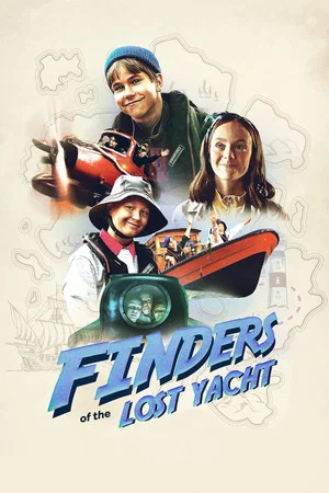 Постер: Finders of the Lost Yacht