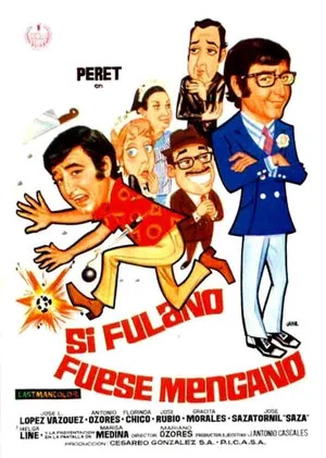 Постер: Si Fulano fuese Mengano