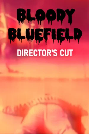 Постер: Bloody Bluefield