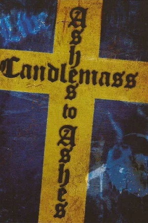 Постер: Candlemass - Ashes To Ashes