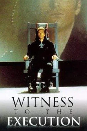 Постер: Witness to the Execution