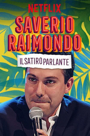 Постер: Saverio Raimondo: Il Satiro Parlante