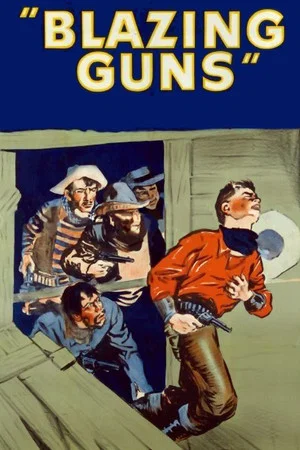 Постер: Blazing Guns