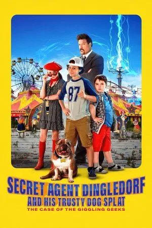 Постер: Secret Agent Dingledorf and His Trusty Dog Splat