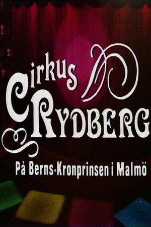 Постер: Cirkus Rydberg