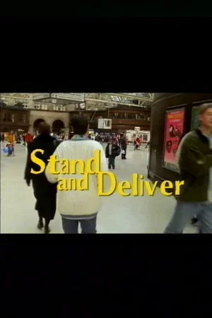 Постер: Stand and Deliver
