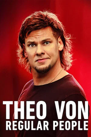 Постер: Theo Von: Regular People