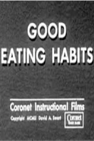 Постер: Good Eating Habits