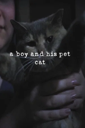 Постер: a boy and his pet cat