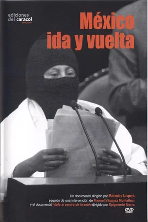 Постер: México, ida y Vuelta