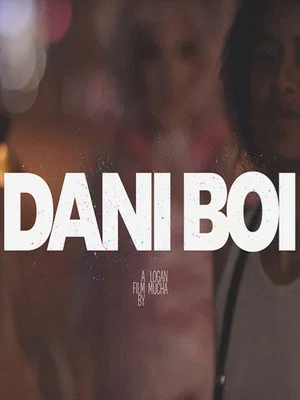 Постер: Dani Boi